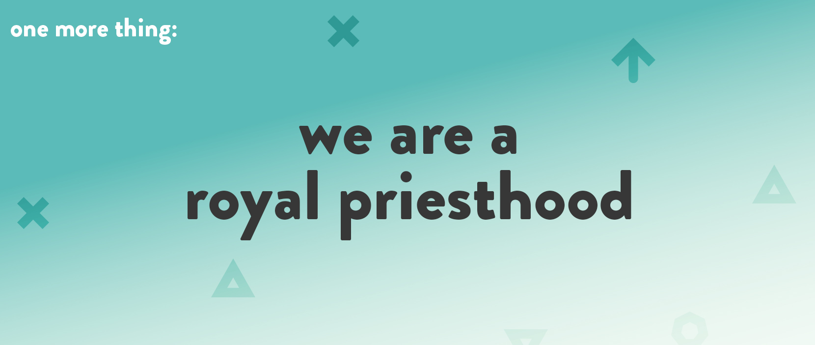Main image for We Are A Royal Priesthood