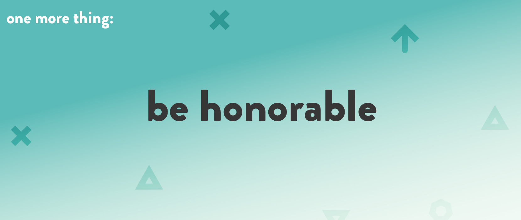 Featured Image for Be Honorable