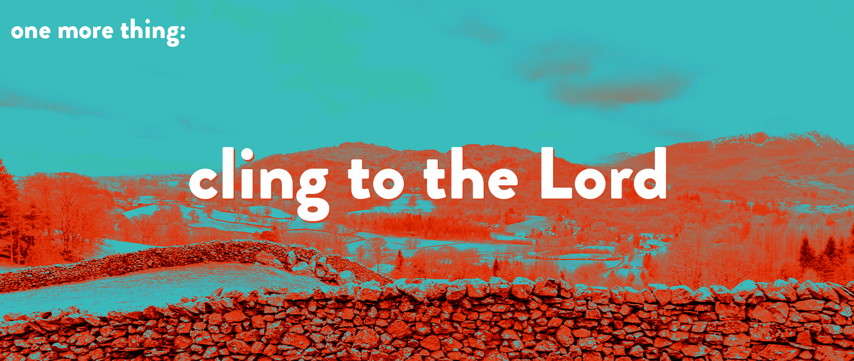 Main image for Cling to the Lord