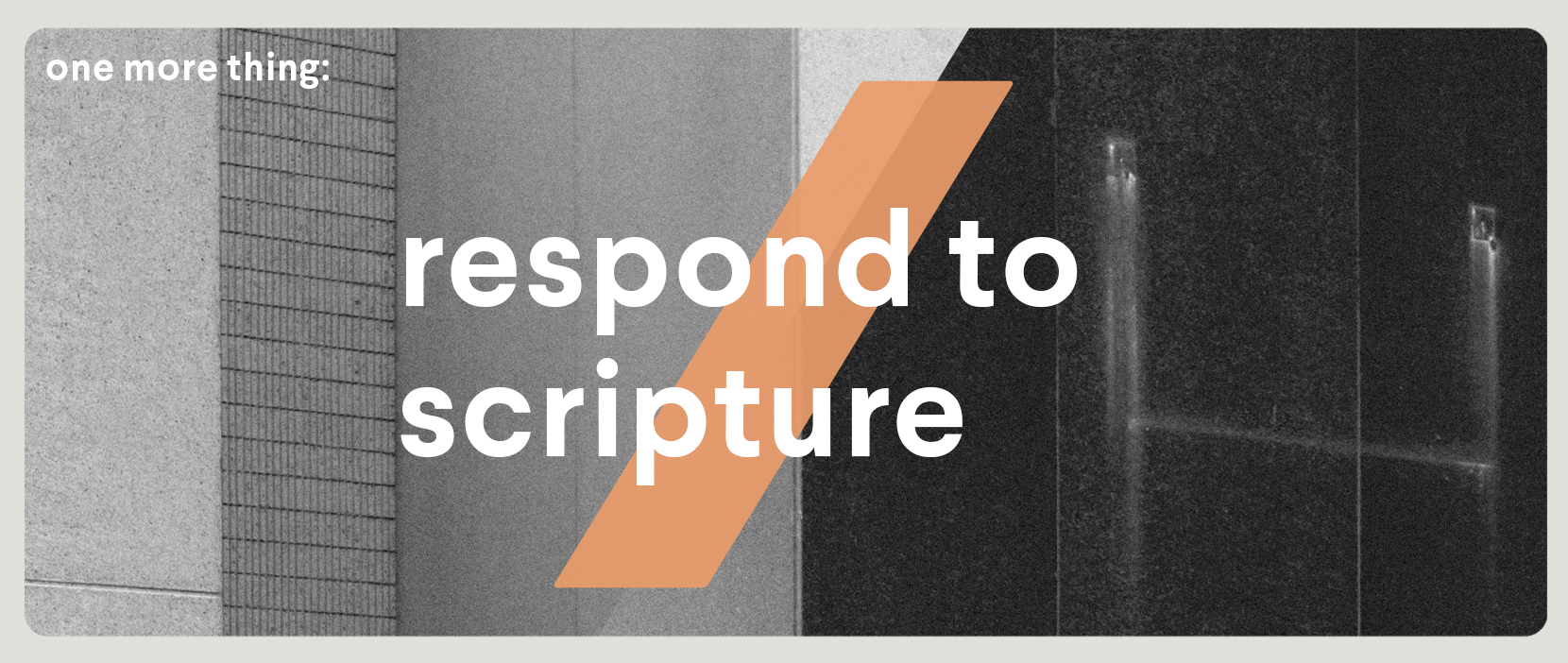 Featured Image for Respond To Scripture