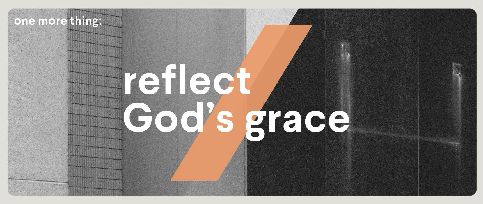 Main image for Reflect God’s Grace