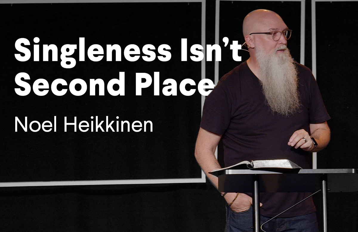 Singleness Isn’t Second Place